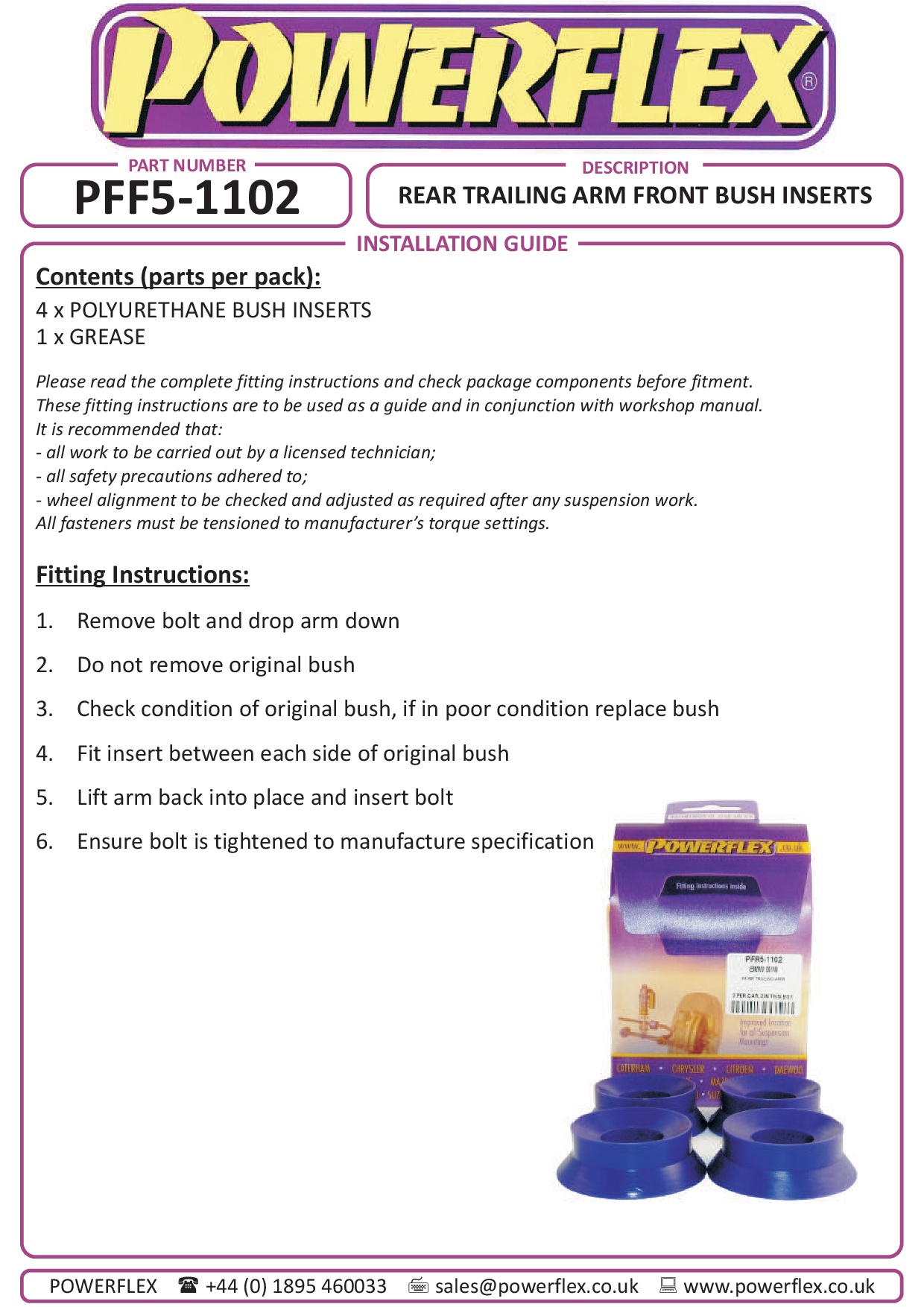 Achterste draagarm Voorste businzet R50/52/53 Gen 1, R55 Clubman Gen 1, R56/57 Gen 2, R58 Coupe, R59 Roadster, R60 Countryman Gen 1, R61 Paceman, straat